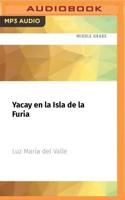 Yacay En La Isla De La Furia