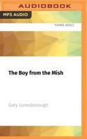 The Boy from the Mish
