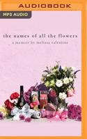 The Names of All the Flowers