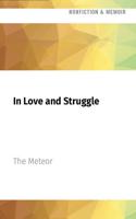 In Love and Struggle