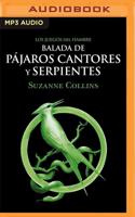 Balada De Pájaros Cantores Y Serpientes