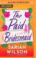 The Paid Bridesmaid