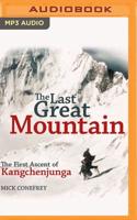 The Last Great Mountain