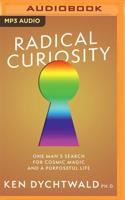 Radical Curiosity