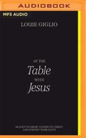 At the Table With Jesus