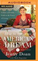 How to Stitch an American Dream