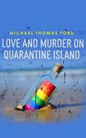 Love and Murder on Quarantine Island