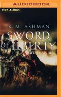 Medieval III: Sword of Liberty