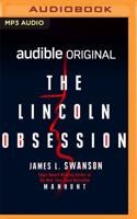 The Lincoln Obsession