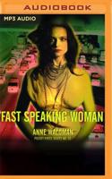 Fast Speaking Woman