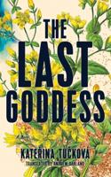 The Last Goddess