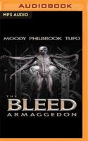 The Bleed: Armageddon