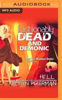 Fashionably Dead and Demonic