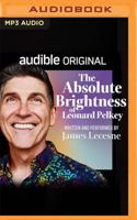 The Absolute Brightness of Leonard Pelkey