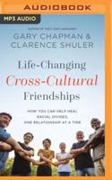 Life-Changing Cross-Cultural Friendships