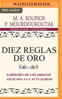 Diez Reglas De Oro (Narración En Castellano)