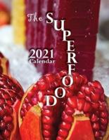 The Superfood 2021 Calendar