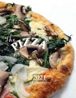 The Pizza 2021 Calendar