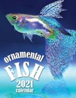 Ornamental Fish 2021 Calendar