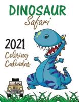 Dinosaur Safari 2021 Coloring Calendar