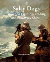 Salty Dogs and their Fighting, Trading and Discovery Ships