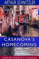 Casanova's Homecoming (Esprios Classics)