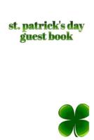 St. patrick's day Guest Book 4 leaf clover