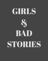Girls and bad stories