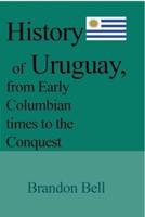 History of Uruguay, from Early Columbian times to the Conquest