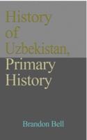 History of Uzbekistan, Primary History