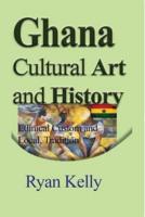 Ghana Cultural Art and History