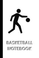 BASKETBALL NOTEBOOK [ruled Notebook/Journal/Diary to write in, 60 sheets, Medium Size (A5) 6x9 inches]