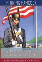 Dick Prescott's Second Year at West Point (Esprios Classics)
