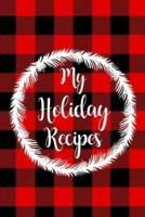 My Holiday Recipes