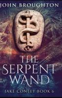 The Serpent Wand