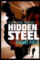 Hidden Steel