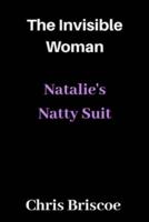 The Invisible Woman: Natalie's Natty Suit