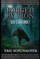 Forged By Iron