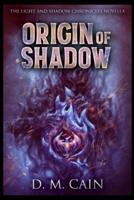 Origin Of Shadow