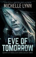 Eve of Tomorrow