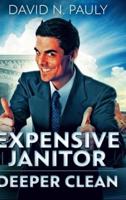 Expensive Janitor - Deeper Clean