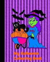 My Halloween Colouring Book: Colouring Book For Kids Ages 4-8