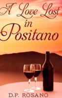 A Love Lost In Positano