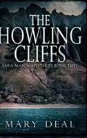 The Howling Cliffs (Sara Mason Mysteries Book 2)
