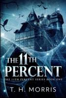 The 11th Percent (The 11th Percent Book 1)