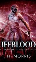 Lifeblood (The 11th Percent Series Book 3)