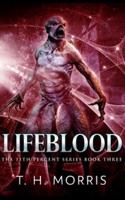 Lifeblood (The 11th Percent Series Book 3)