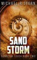 Sand Storm (Quantum Touch Book 2)