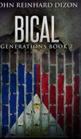 Bical (Generations Book 2)
