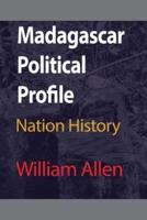 Madagascar Political Profile